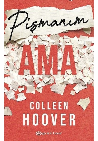 Pişmanım Ama - Colleen Hoover - Epsilon Yayınevi