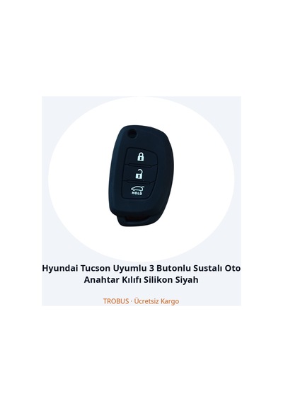 Trobus Hyundai Tucson Uyumlu 3 Butonlu Katlanır Oto Anahtar Kılıfı Silikon Siyah