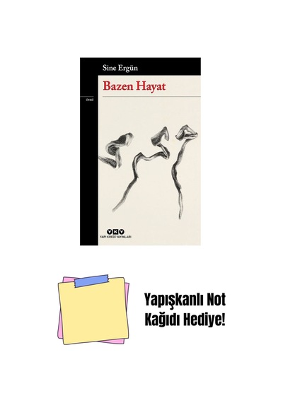 Bazen Hayat + Yapışkanlı Not Kağıdı
