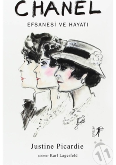 Coco Chanel - Efsanesi ve Hayatı - Justine Picardie - Artemis Yayınları