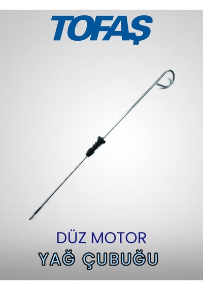 Tofaş Uyumlu Yağ Çubuğu - Düz Motor Doğan Kartal Şahin M131