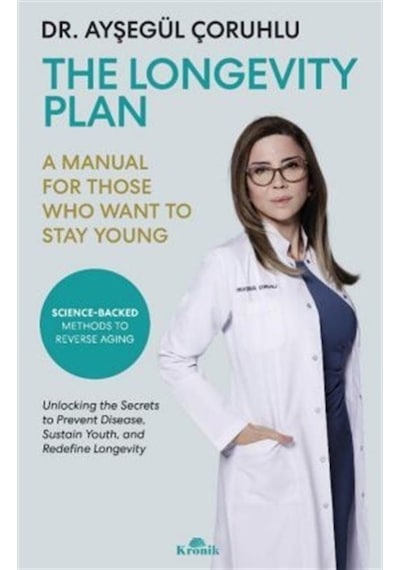 The Longevity Plan / Dr. Ayşegül Çoruhlu