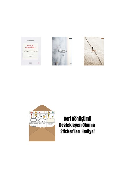 Günler Çözüldükçe + İstanbul'a + Evvel + Okuma Sticker'ları