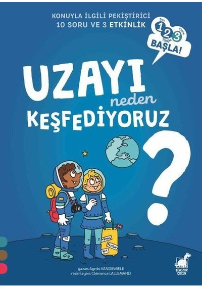 Uzayı Neden Keşfediyoruz