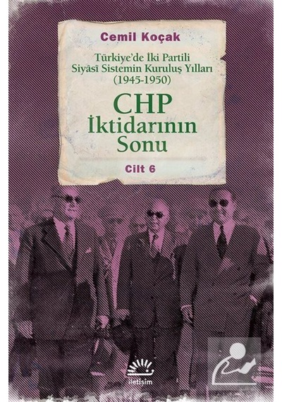 Chp Iktidarının Sonu / Cemil Koçak 9789750523045