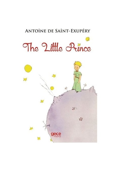 The Little Prince - Antoine de Saint-Exupery - Gece Kitaplığı