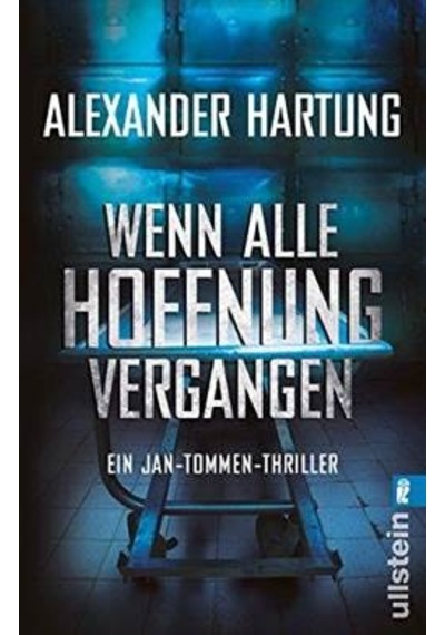 Wenn Alle Hofnung Vergangen (Jan Tommen 3) 9783548288970