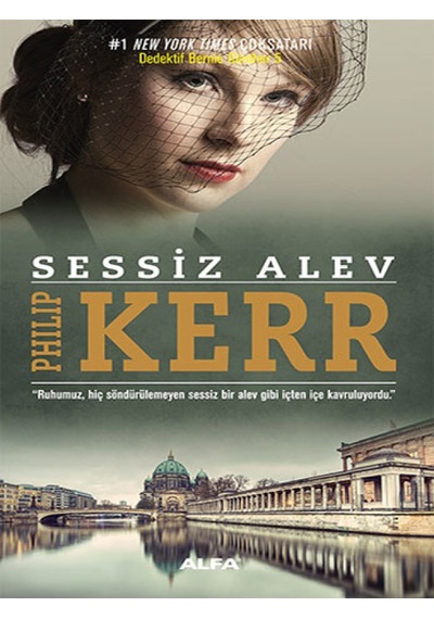 Sessiz Alev - Philip Kerr - Alfa Yayıncılık
