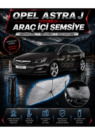 Opel Astra J Araç Ön Cam Güneşliği Katlanabilir Şemsiye Oto Güneşlik Uv Korumalı Gölgelik Araba Oto Şemsiyesi