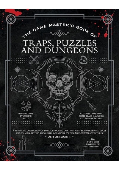 The Game Master's Book Of Traps, Puzzles And Dungeons A Punishing