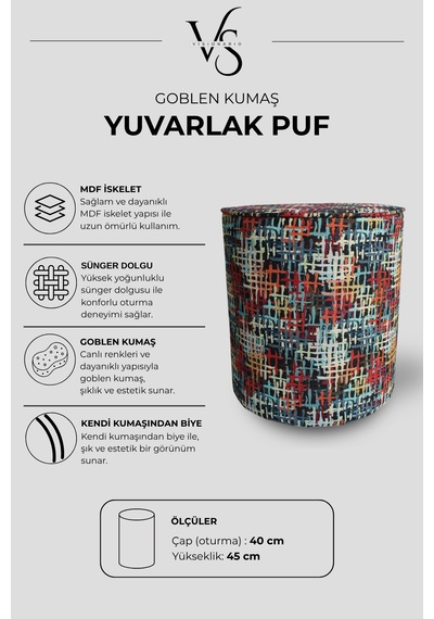 Desenli Goblen Dokuma Dekoratif Kendinden Biyeli Yuvarlak Puf Çok Renkli