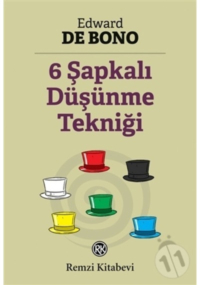 Altı Şapkalı Düşünme Tekniği