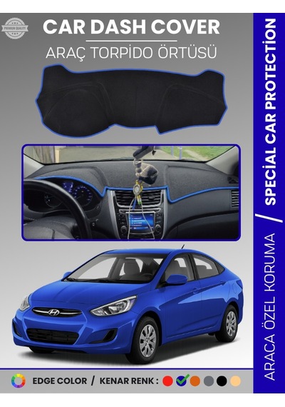 Hyundai Accent Blue 2011-2017 Torpido Örtüsü Ön Göğüs Torpido Koruma Çatlamayı Engeller Tam Uyum - 800 Stiloto