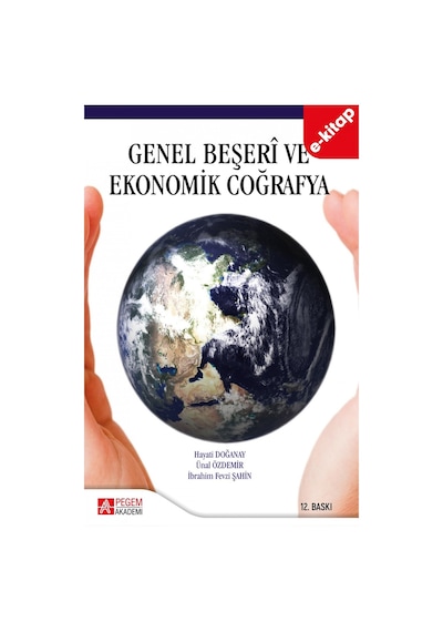 Genel Beşeri Ve Ekonomik Coğrafya E-kitap