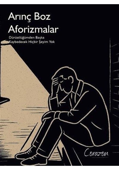 Aforizmalar / Arınç Boz