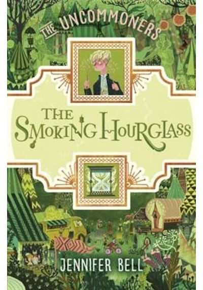 The Smoking Hourglass (The Uncommoners 2) 9780552572903