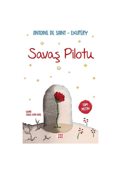 Savaş Pilotu - Antoine de Saint-Exupery - Dokuz Yayınları