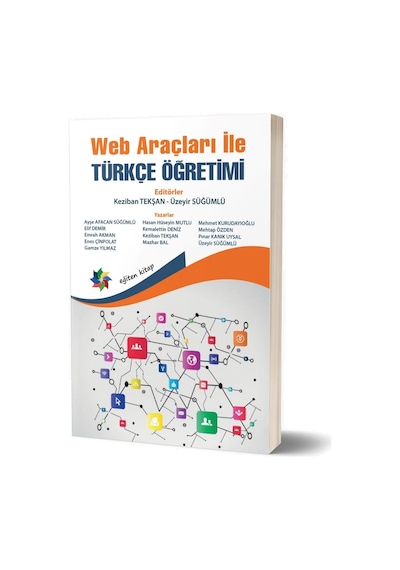 Web Araçları İle Türkçe Öğretimi - Eğiten Kitap