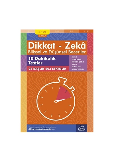 Dikkat Ve Zeka Akademisi 10 Dakikalık Testler 3.kitap, 203 Etkinlik / Dikkat Zekâ & Bilişsel Ve Düşünsel Beceriler - Alison Primrose