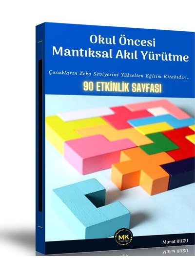 Okul Öncesi Mantıksal Akıl Yürütme