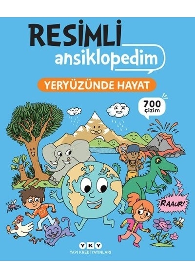 Resimli Ansiklopedim - Yeryüzünde Hayat - 700 Çizim - Stephane Frattini - Yapı Kredi Yayınları