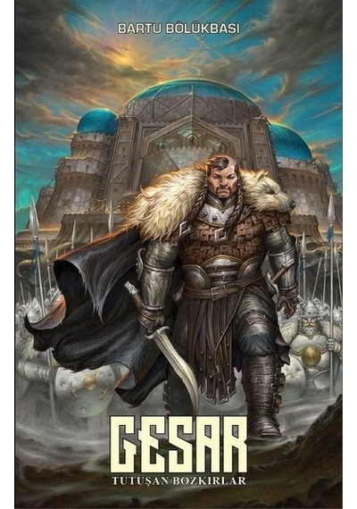 Gesar: Tutuşan Bozkırlar - Bartu Bölükbaşı - Presstij Kitap