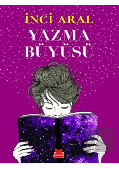 Yazma Büyüsü - İnci Aral - Kırmızı Kedi
