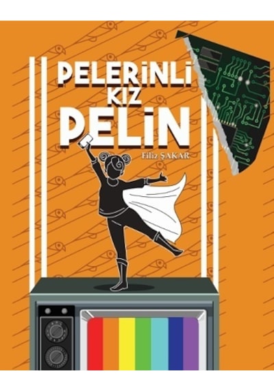 Pelerinli Kız Pelin - Filiz Şakar - Müptela Yayınları