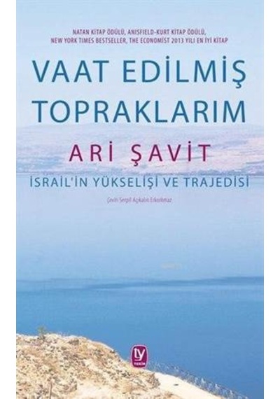 Vaat Edilmiş Topraklarım İsrailin Yükselişi Ve Trajedisi