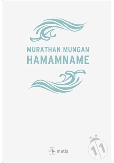 Hamamname/Murathan Mungan