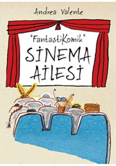 Fantastikomik Sinema Ailesi - Andrea Valente İlk Baskı 2014