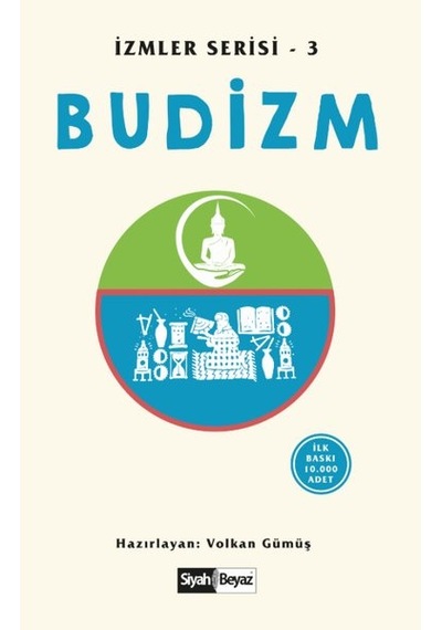 Budizm - İzmler Serisi 3- Siyah Beyaz