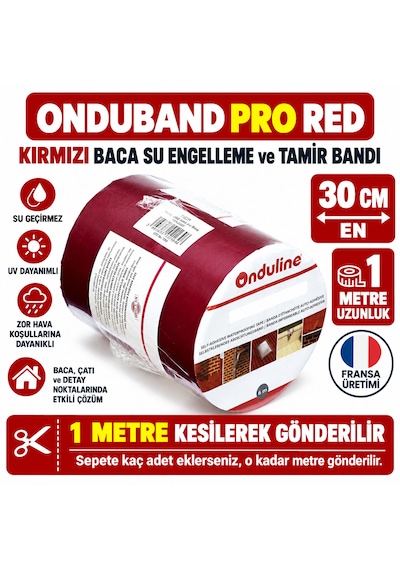 Onduband Pro Kırmızı Baca Su Engelleme Tamir Bandı Yapışkanlı Uzunluk:1 Metre X 30 Cm Fransa Üretim