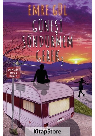 Güneşi Söndürmem Gerek 3 Ciltli / Emre Gül N11.3781