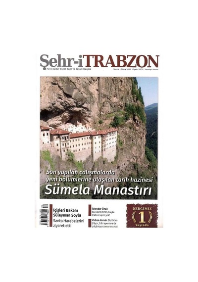 Şehr-i Trabzon Aylık Kültür Sanat Spor Ve Yaşam Dergisi - 2018 Yılı Mayıs Sümela Manastırı Eski Basım Retro Koleksiyon