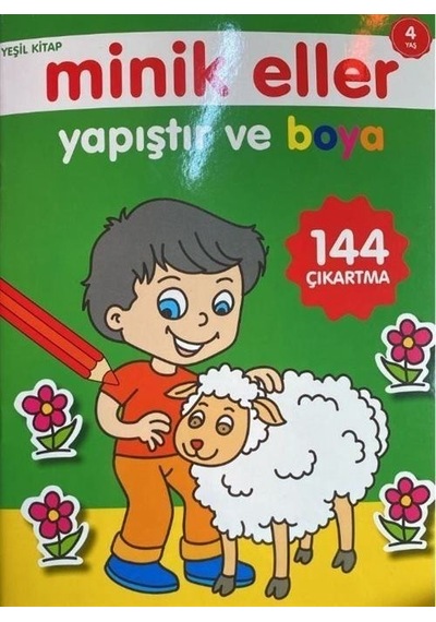 Minik Eller Yapıştır Ve Boya - Yeşil Kitap