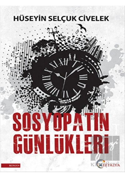 Sosyopatın Günlükleri Eftalya Kitap - Eftalya Kitap
