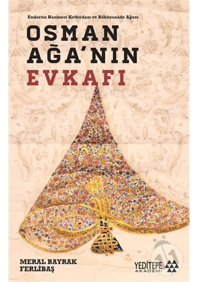 Osman Ağa'Nın Evkafı