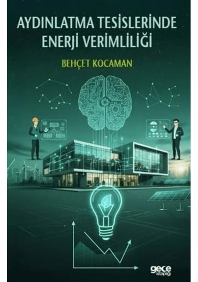 Aydınlatma Tesislerinde Enerji Verimliliği Sku: Smgstkc62a31174b