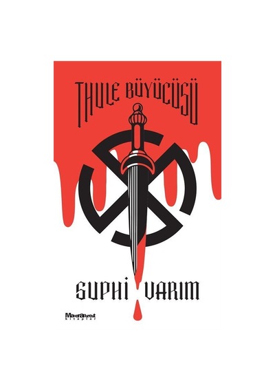 Thule Büyücüsü / Suphi Varım