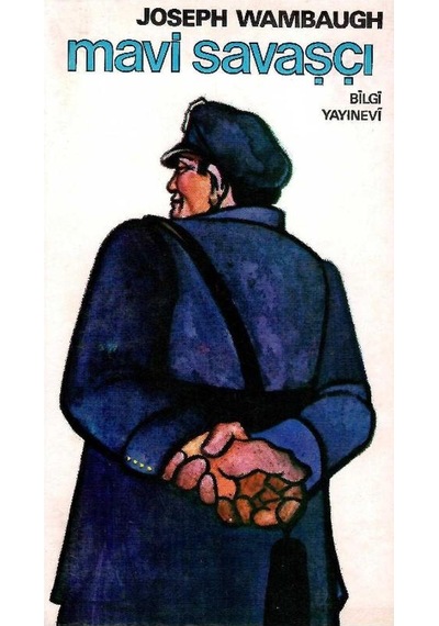 Mavi Savaşçı - Joseph Wambaugh 1.baskı