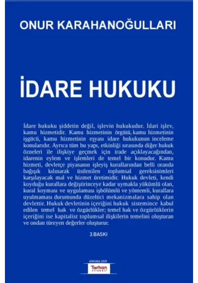 İdare Hukuku Onur Karahanoğulları