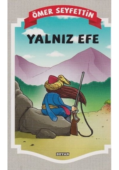 Yalnız Efe Ömer Seyfettin Ilköğretim