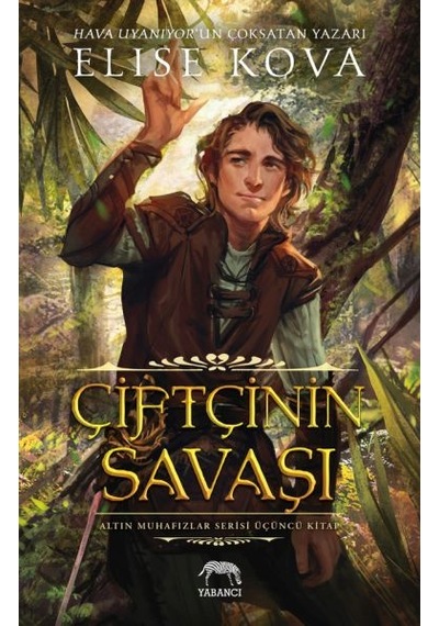 Çiftçinin Savaşı - Elise Kova - Yabancı
