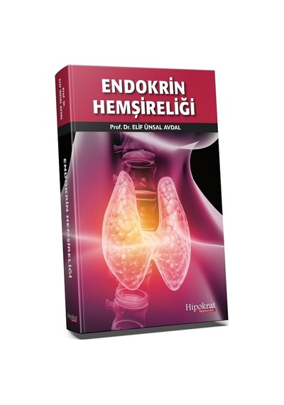 Endokrin Hemşireliği/Elif Ünsal Avdal