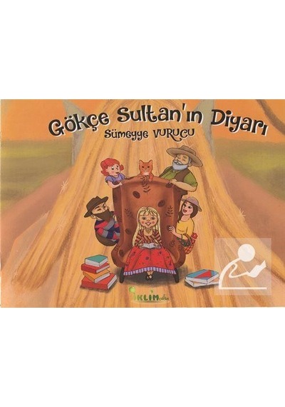 Gökçe Sultan'In Diyarı / Sümeyye Vurucu