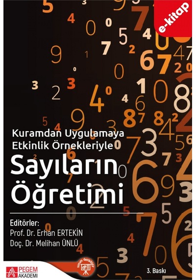 Kuramdan Uygulamaya Etkinlik Örnekleriyle Sayıların Öğretimi E-k