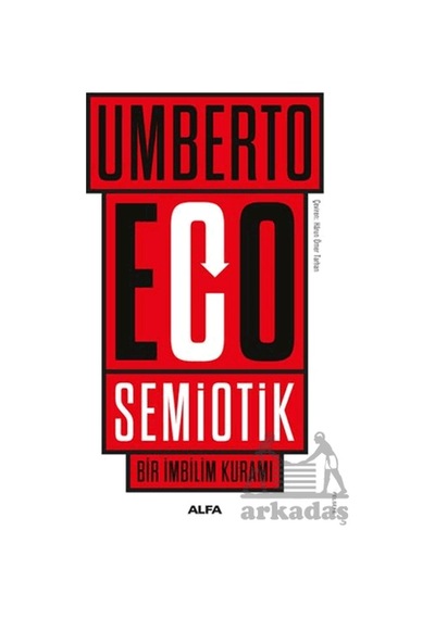 Semiotik-bir İmbilim Kuramı Alfa Yayınları Umberto Eco