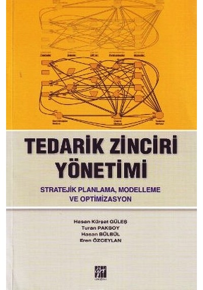 Tedarik Zinciri Yönetimi Hasan Kürşat Güleş