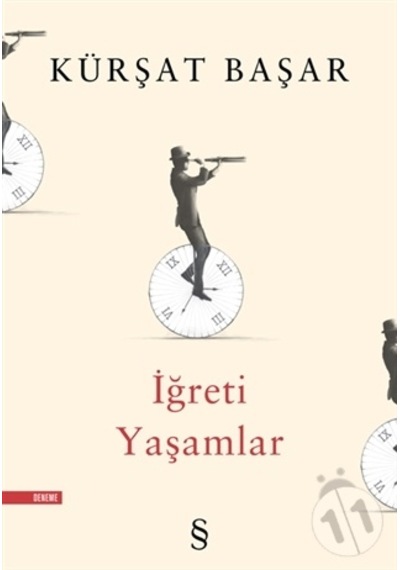 İğreti Yaşamlar - Kürşat Başar - Everest Yayınları